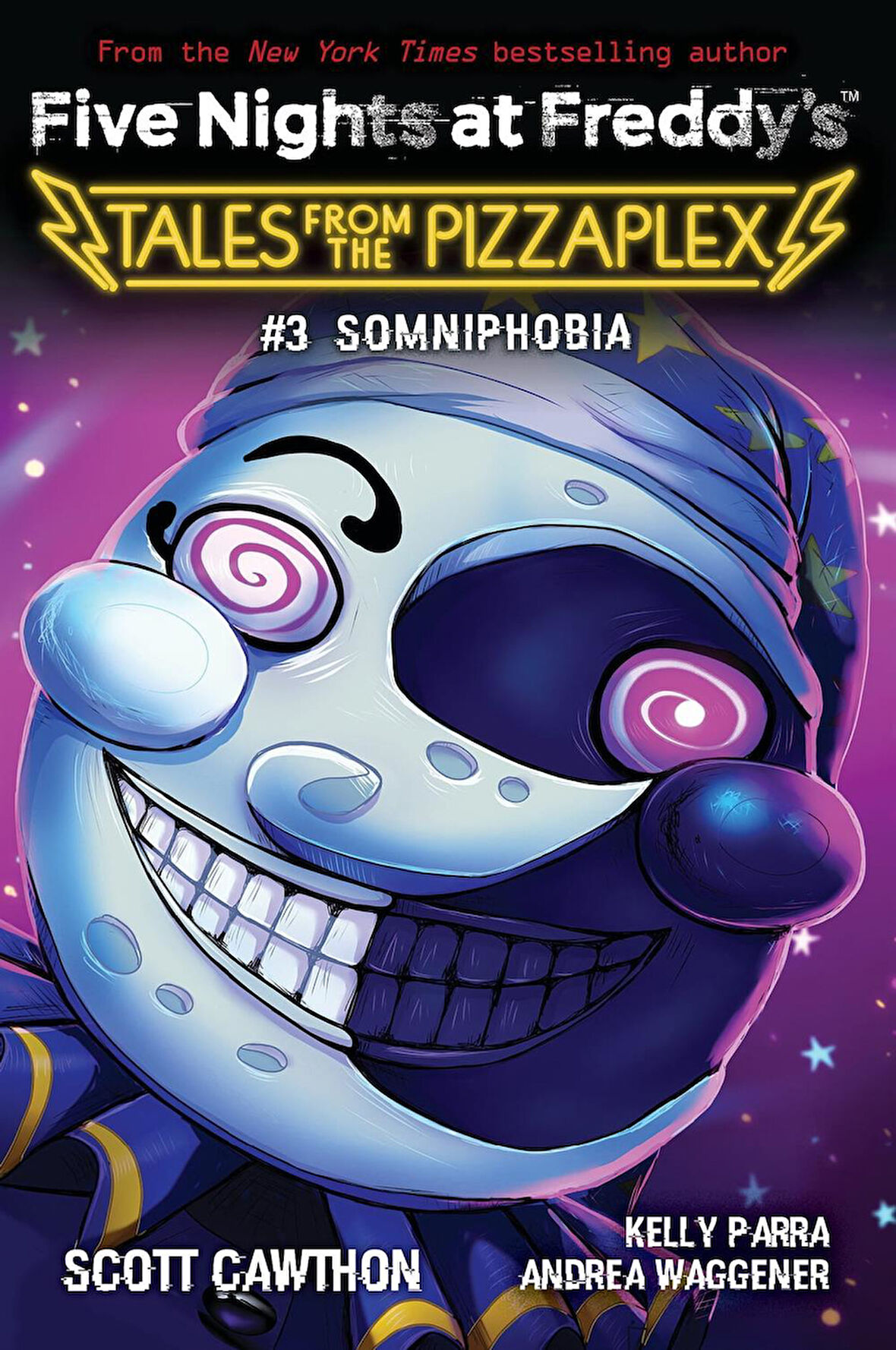 Somniphobia - Five Nights at Freddy's. Tales from the Pizzaplex - Andrea Rains Waggener