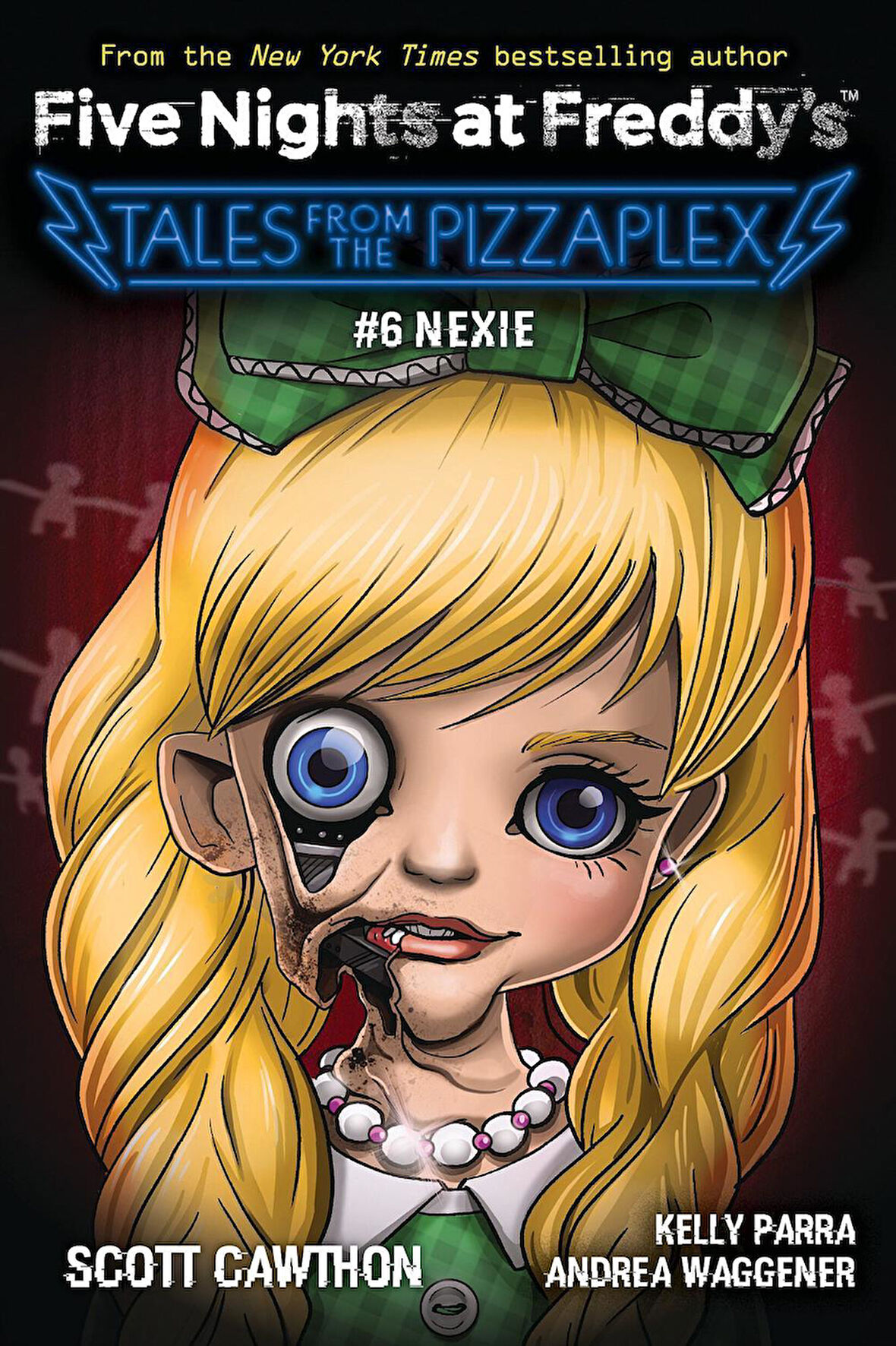 Nexie - Five Nights at Freddy's. Tales from the Pizzaplex - Scott Cawthon
