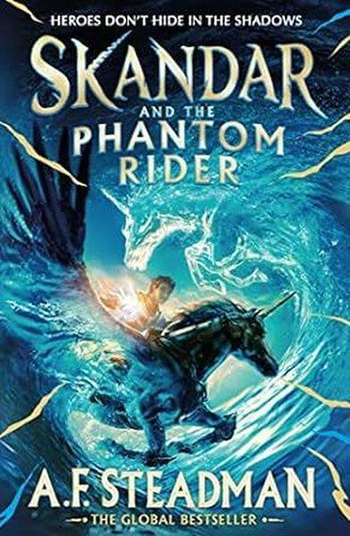 Skandar And The Phantom Rider - A. F. Steadman