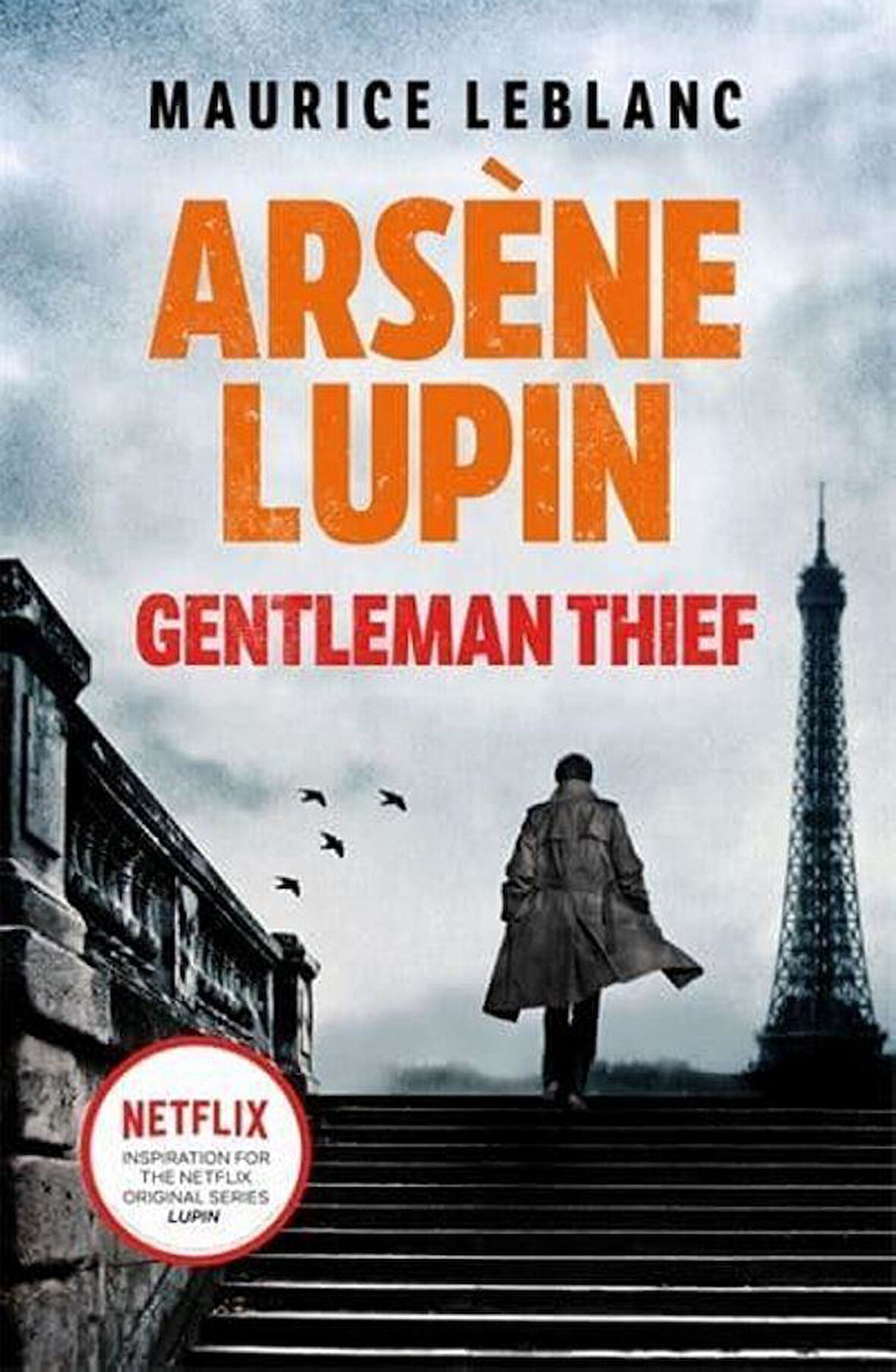 Arsène Lupin, Gentleman Thief - Maurice Leblanc