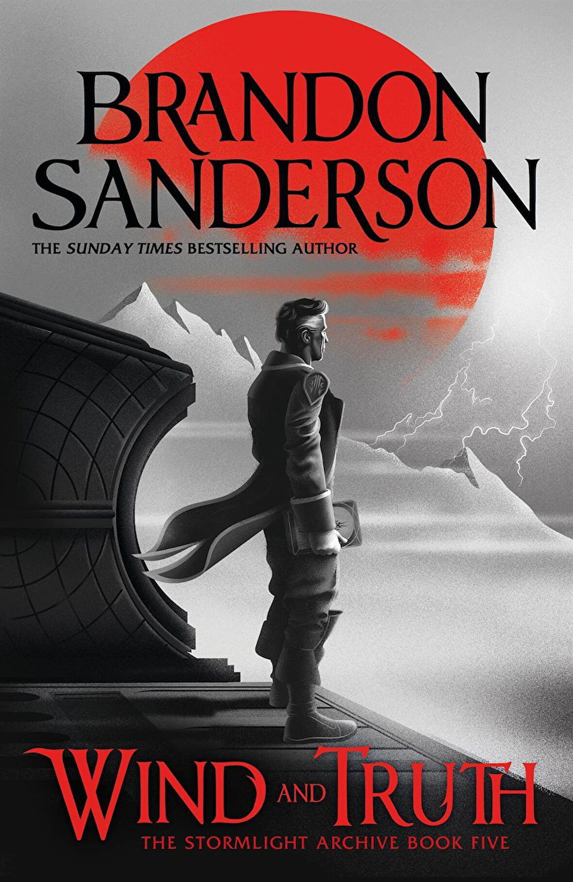 Wind And Truth (The Stormlight Archive 5) - Brandon Sanderson