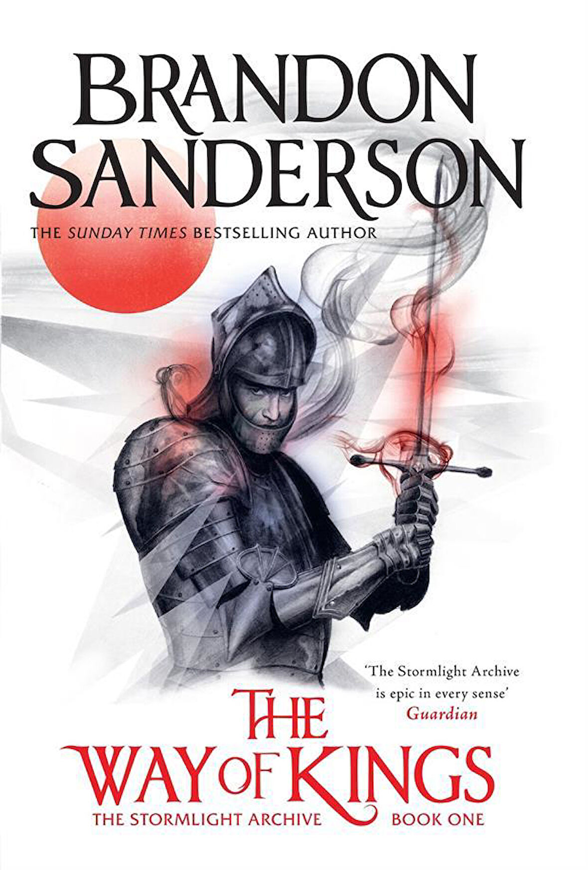 The Way of Kings - The Stormlight Archive - Brandon Sanderson