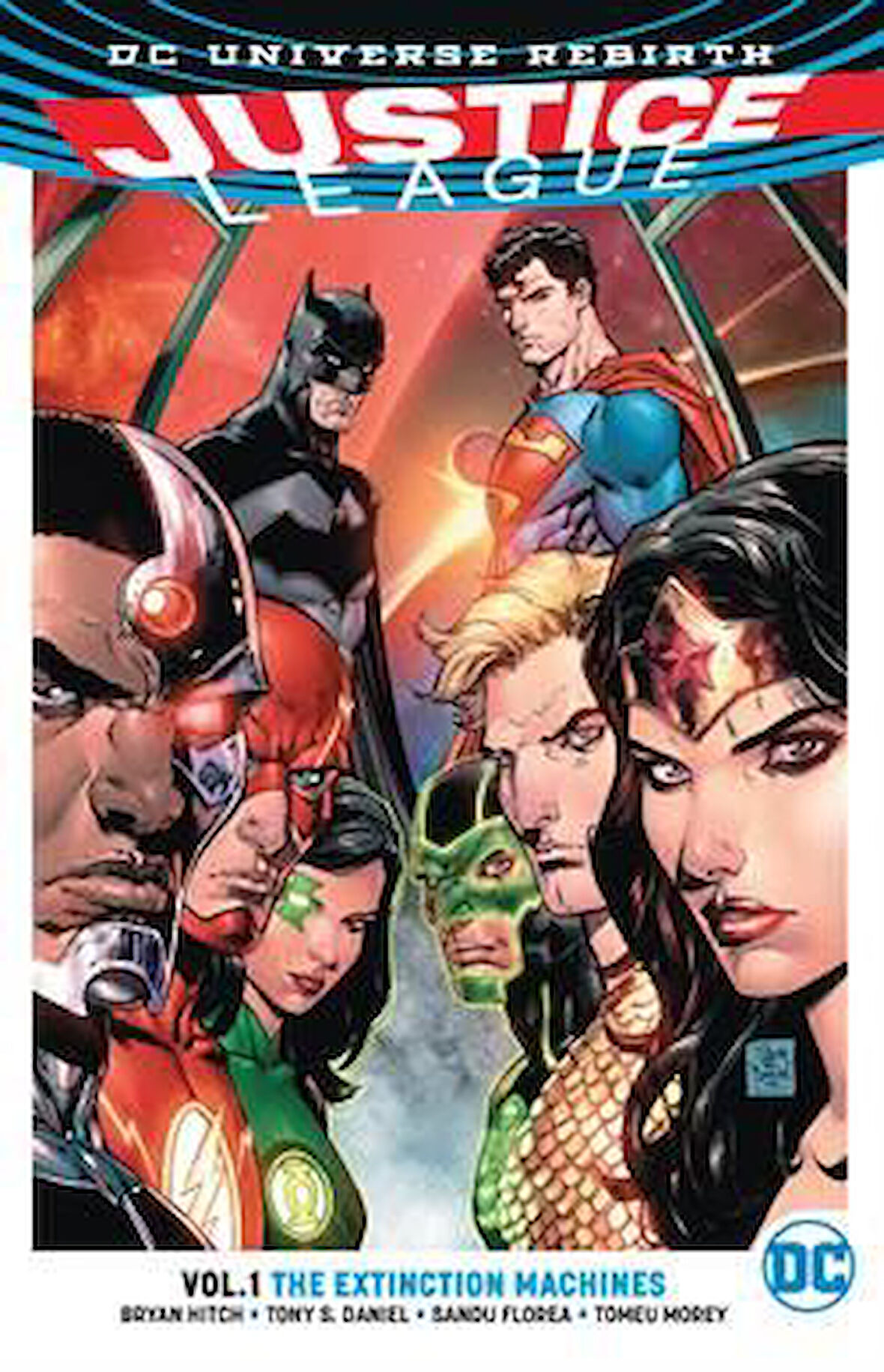 Justice League Vol. 1: The Extinction Machines (Rebirth) - Bryan Hitch