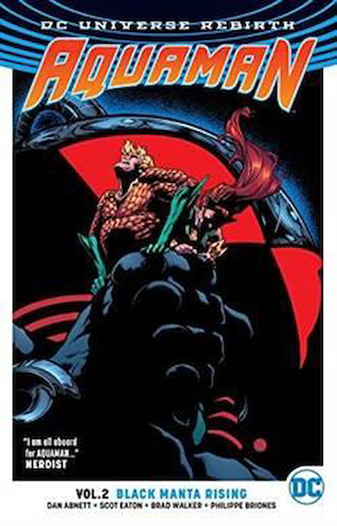 Aquaman Vol. 2: Black Manta Rising (Rebirth) - Dan Abnett