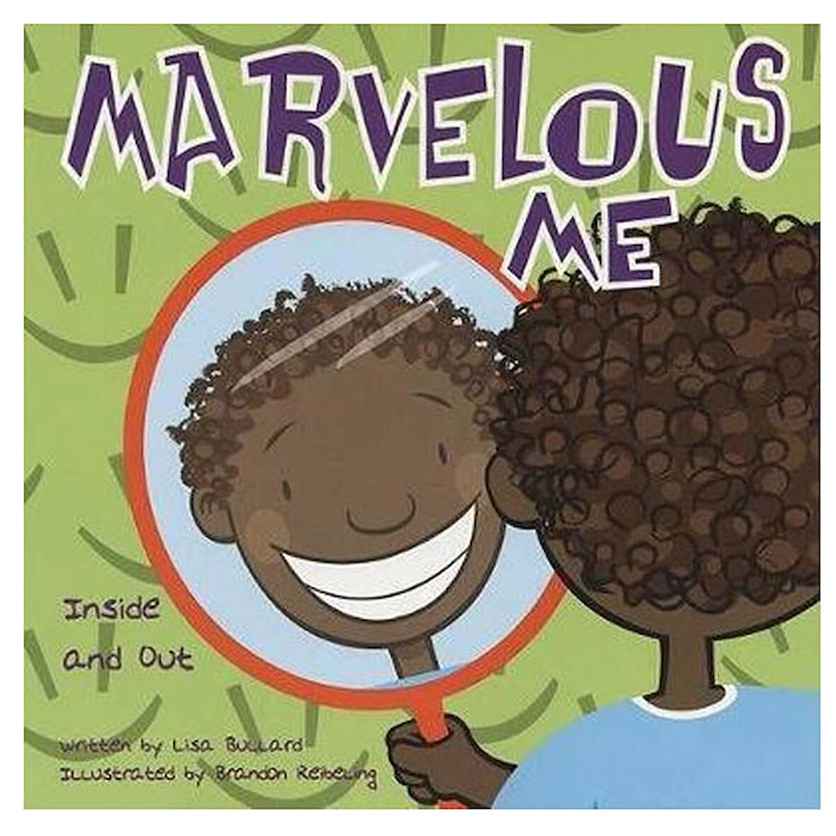 Marvelous Me Inside and Out All about Me Walker Books