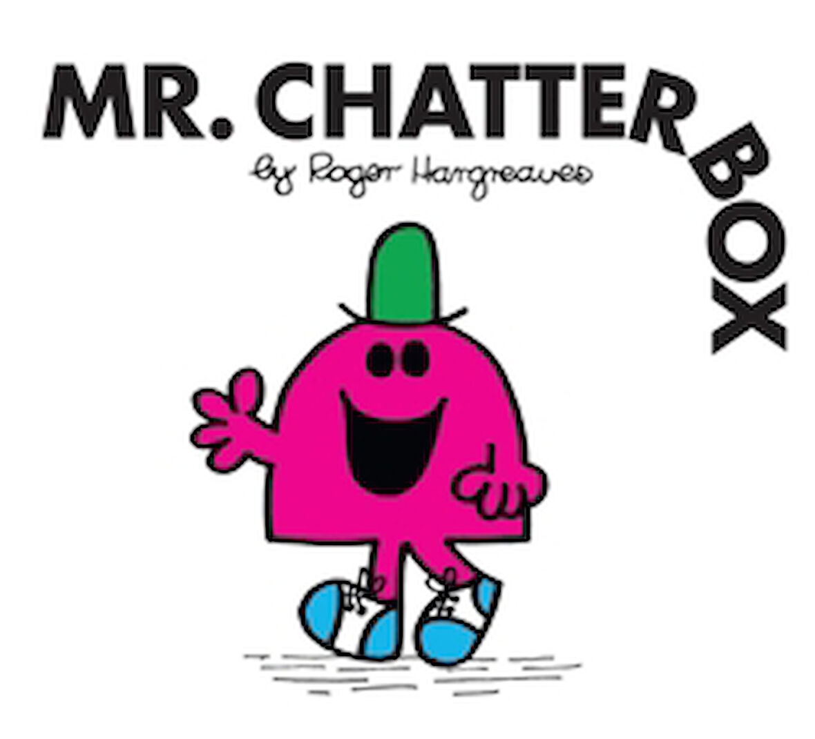 Mr. Chatterbox