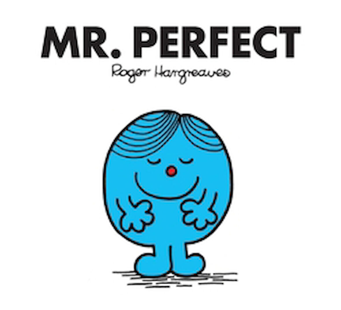 Mr. Perfect