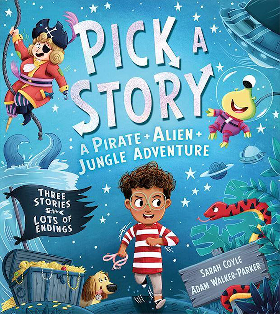 A Pirate + Alien + Jungle Adventure - Pick a Story - Sarah Coyle