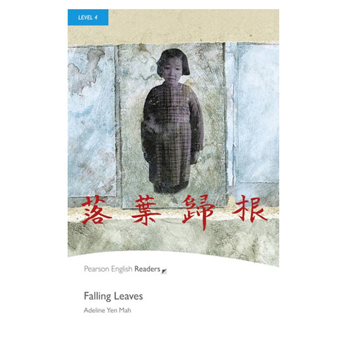 Per Level 4: Falling Leaves-Pearson ELT