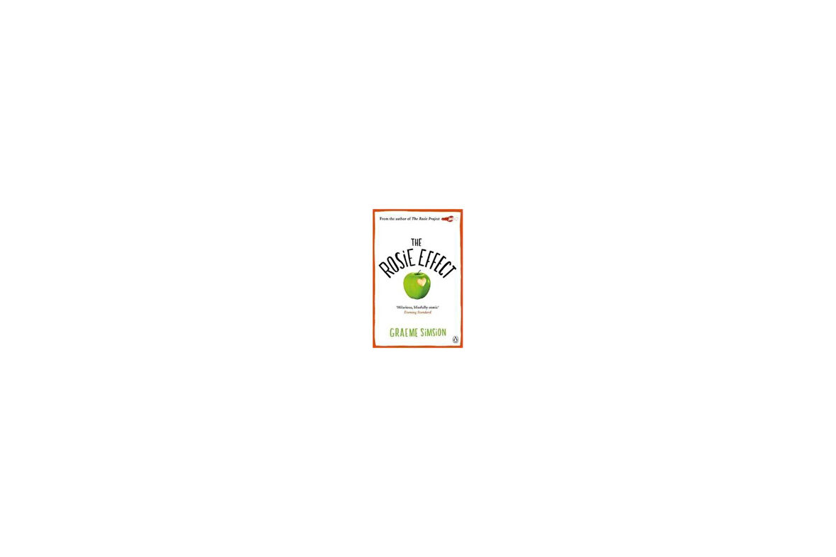 The Rosie Effect (Don Tillman 2) - Graeme Simsion