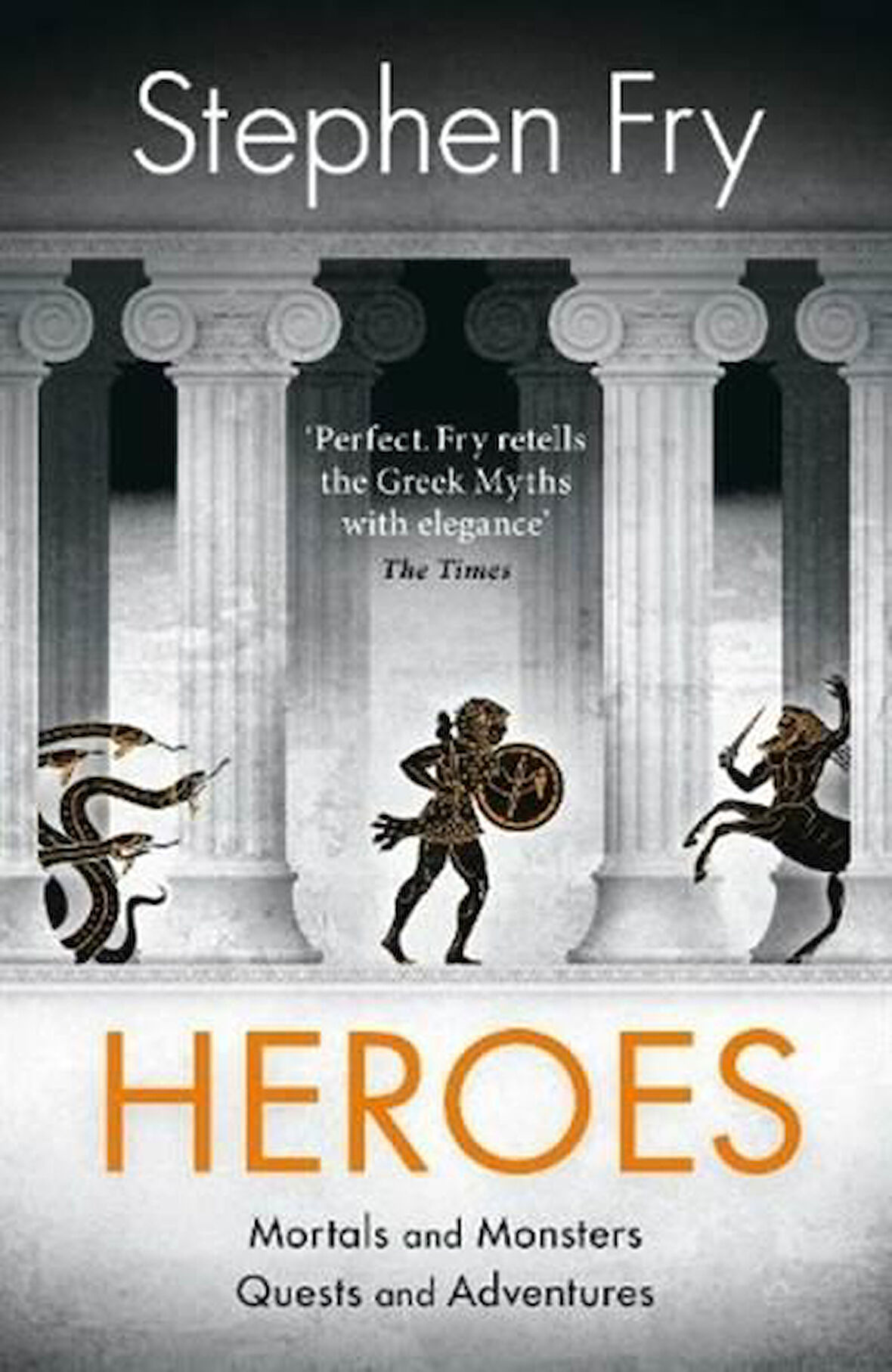 Heroes - Stephen Fry