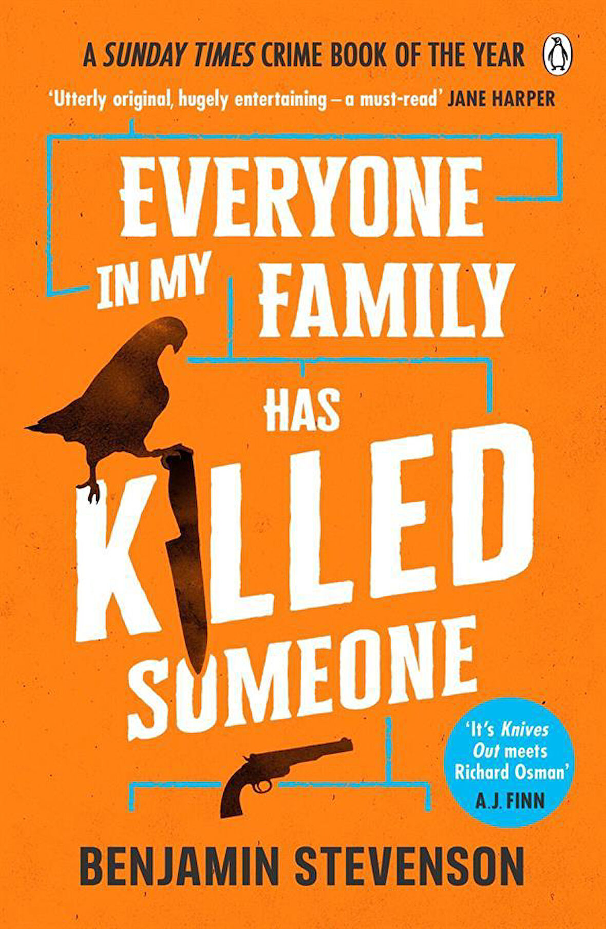Everyone in My Family Has Killed Someone - Benjamin Stevenson