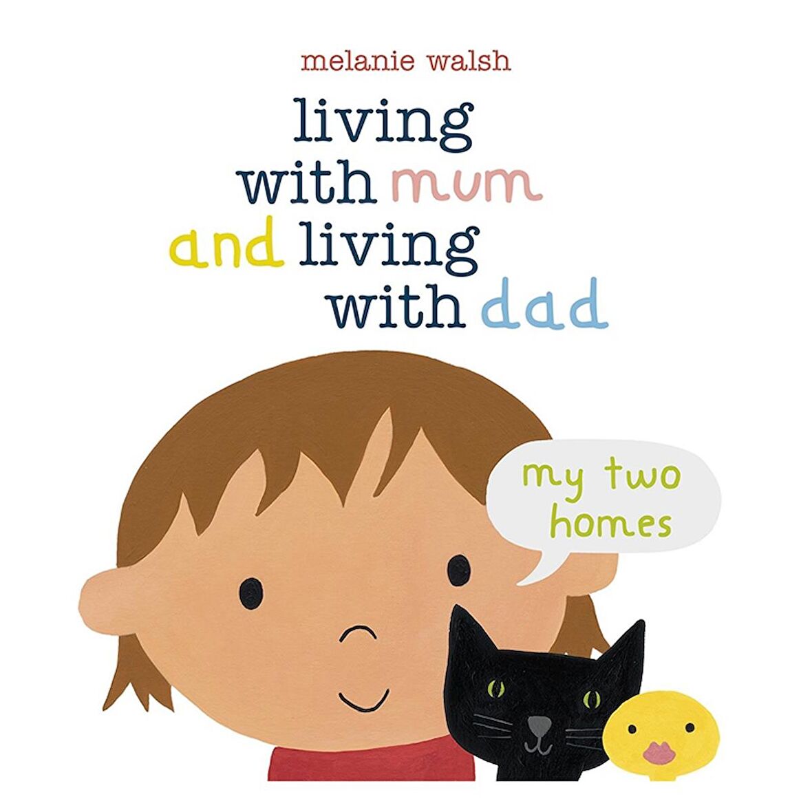 Walker Books Living with Mum and Living with Dad - My Two Homes