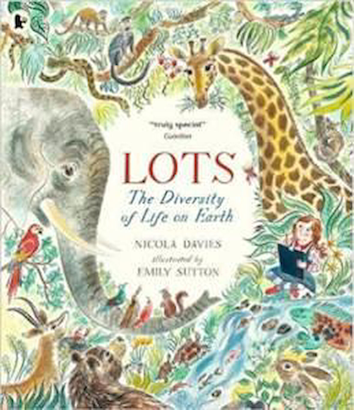 Lots: The Diversity Of Life On Earth - Nicola Davies