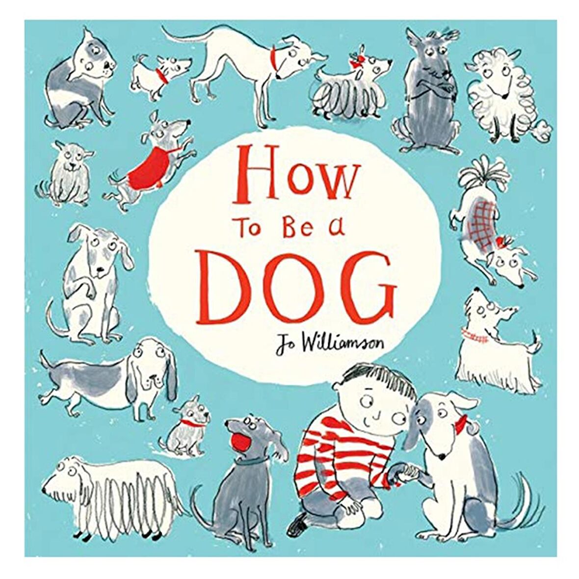 How to Be a Dog