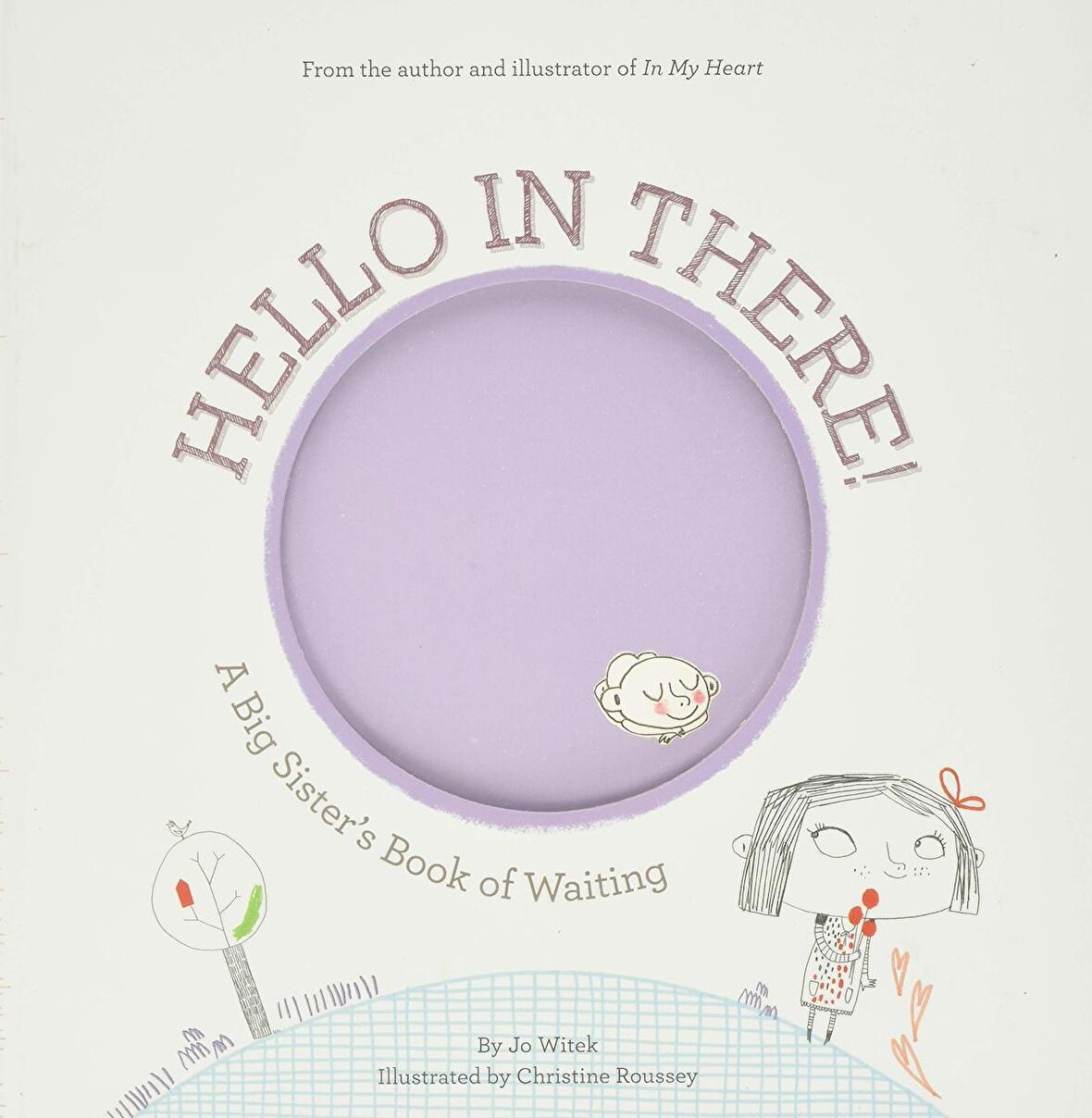 Hello in There!: A Big Sister's Book of Waiting