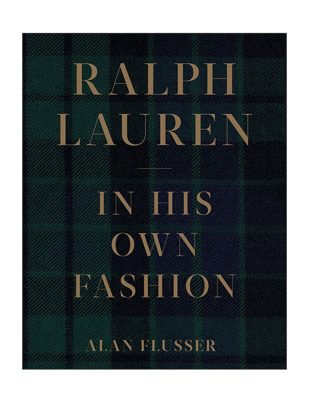 Abrams Ralph Lauren In His Own Fashion 9781419741463