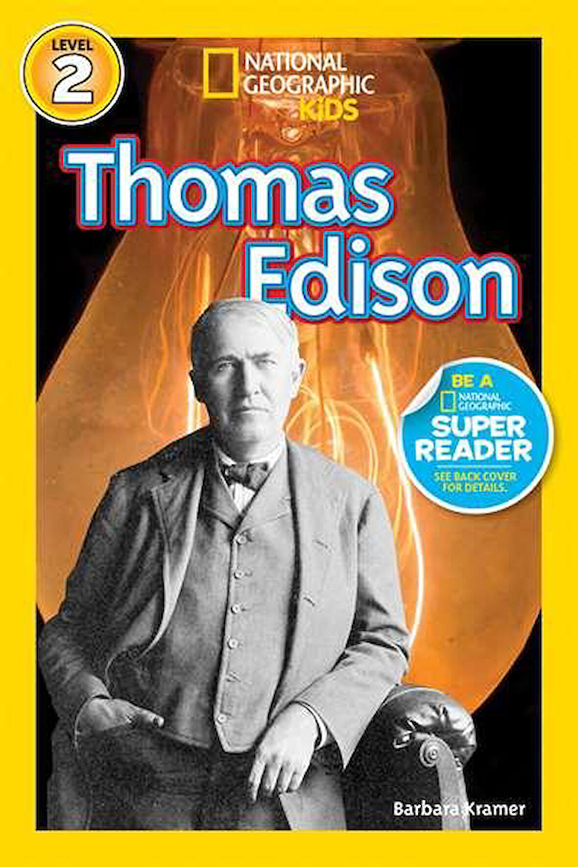 National Geographic Readers: Thomas Edison - Barbara Kramer