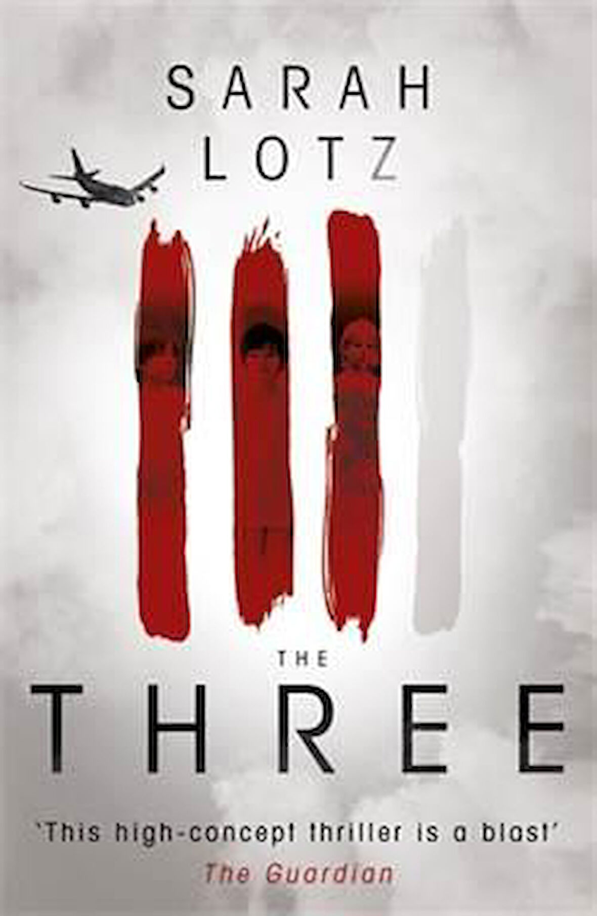 The Three - Sarah Lotz