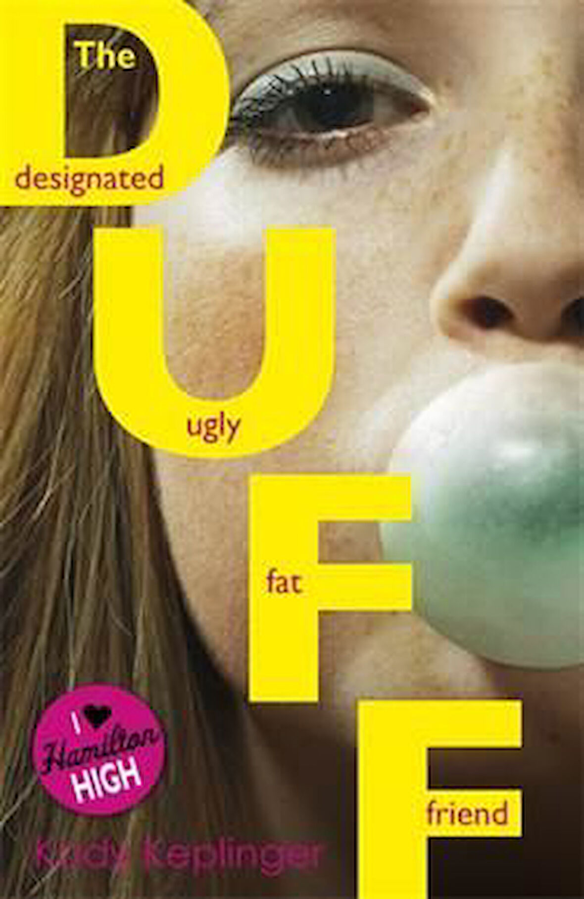 Hamilton High: The Duff - Kody Keplinger