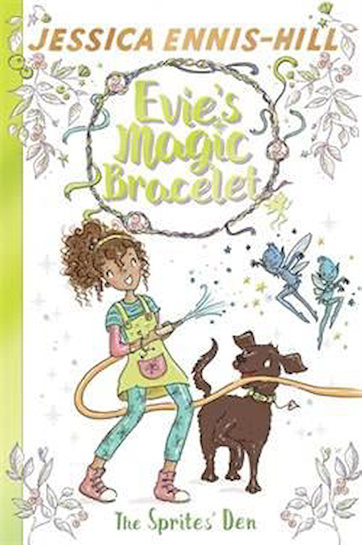 Evie's Magic Bracelet 3: The Sprites Den - Jessica Ennis-Hill