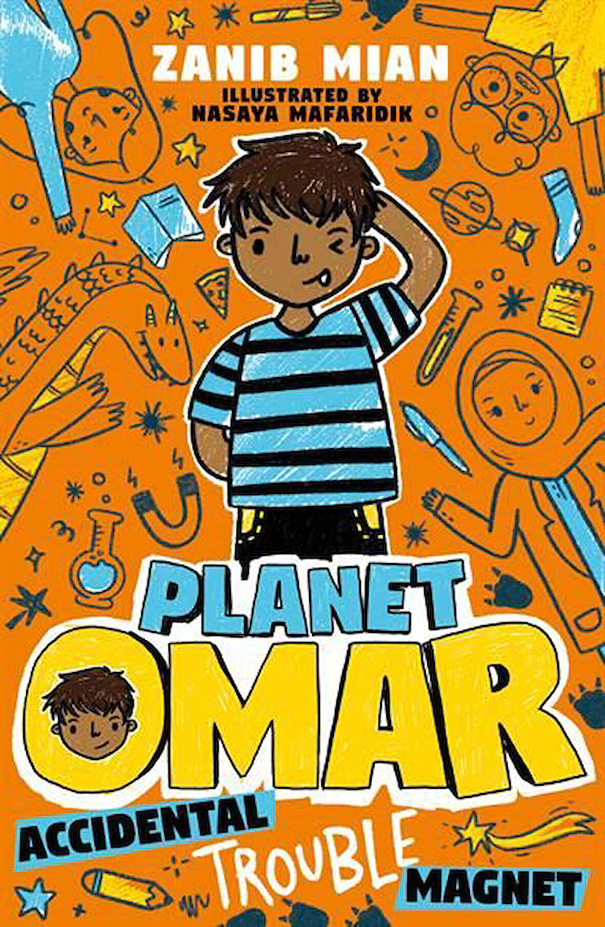 Planet Omar: Accidental Trouble Magnet - Zanib Mian