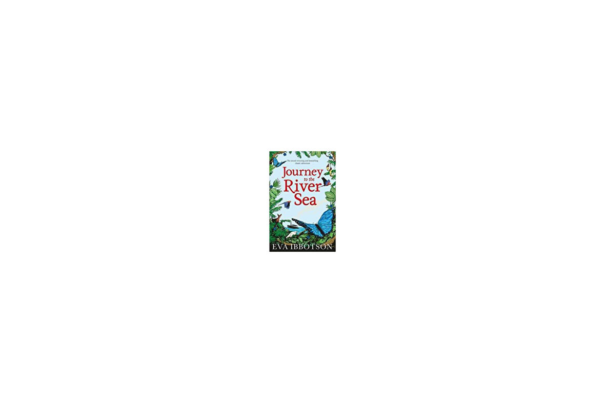 Journey to the River Sea - Eva Ibbotson