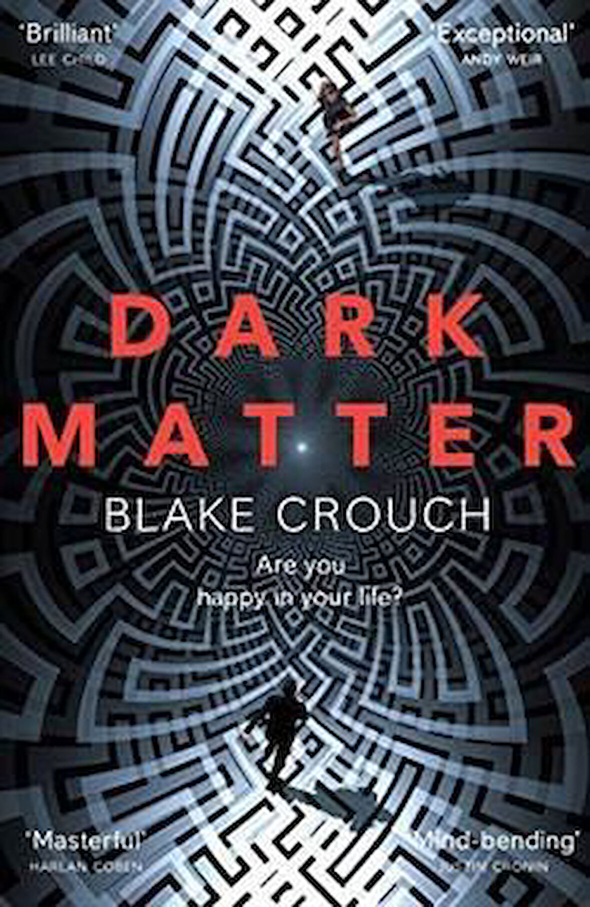 Dark Matter - Blake Crouch