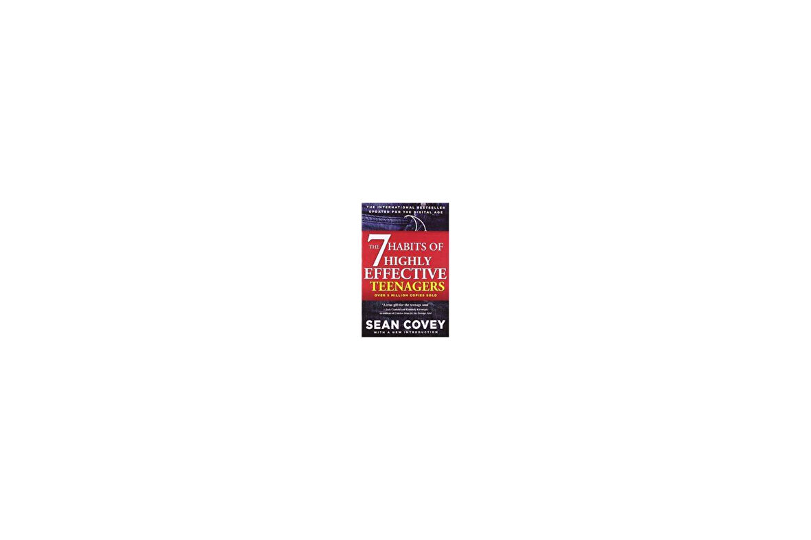 The 7 Habits Of Highly Effective Teens - Sean Covey