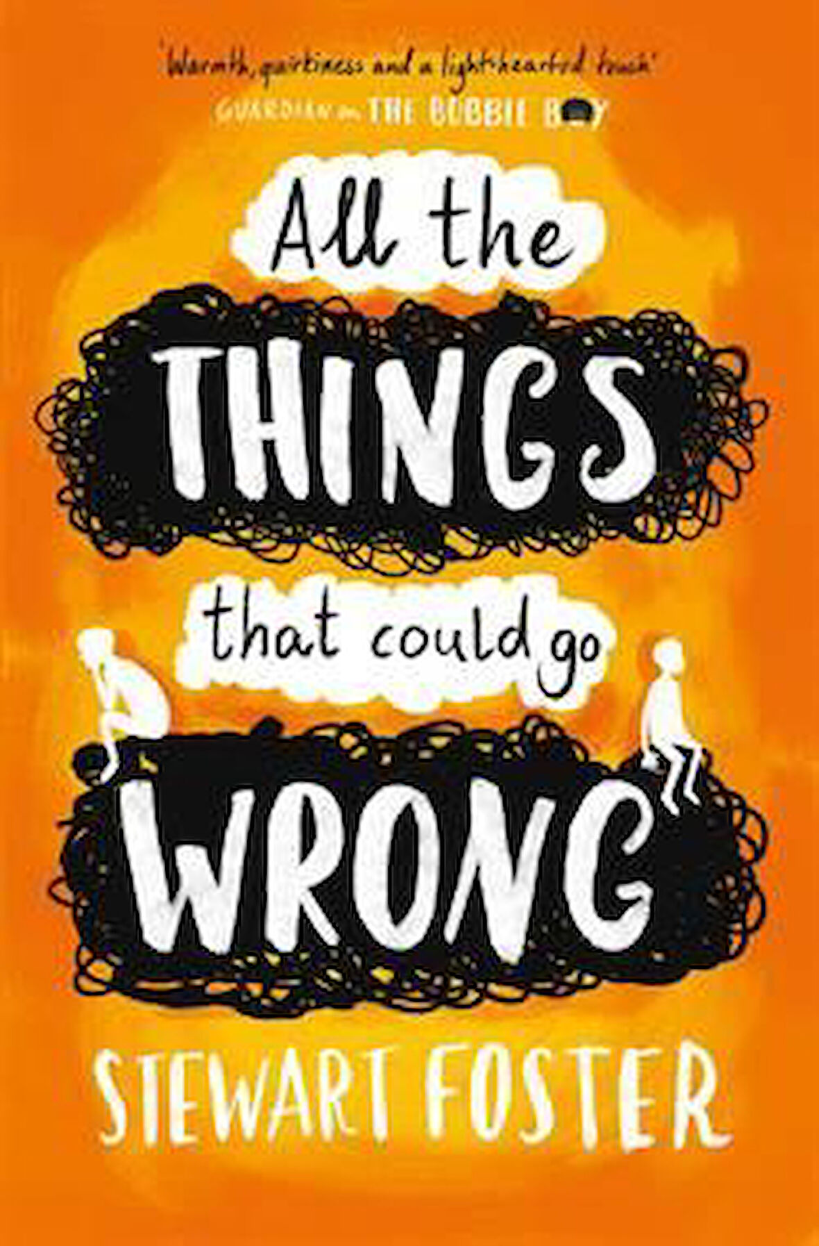 All The Things That Could Go Wrong - Stewart Foster