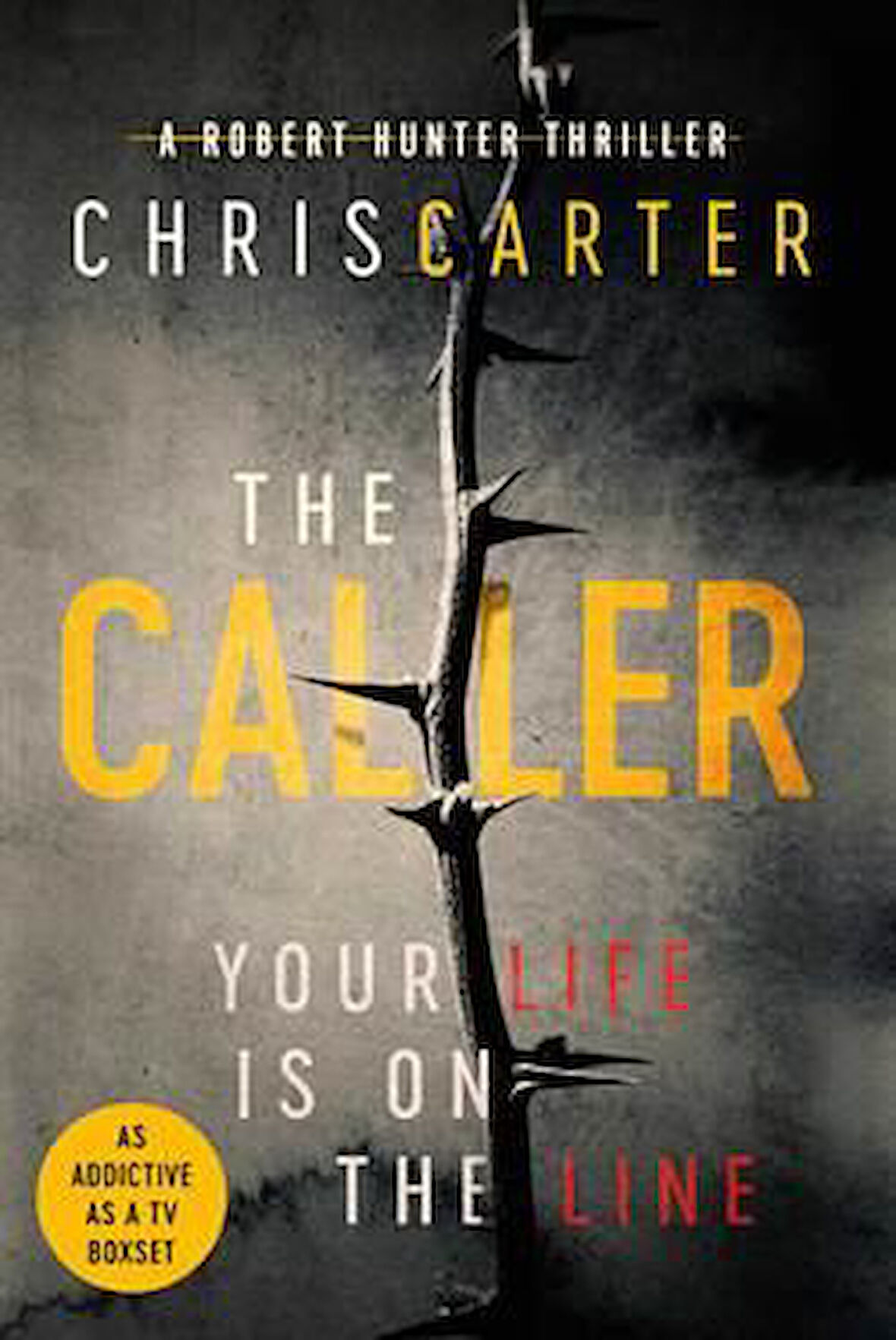 The Caller (Robert Hunter 1) - Chris Carter