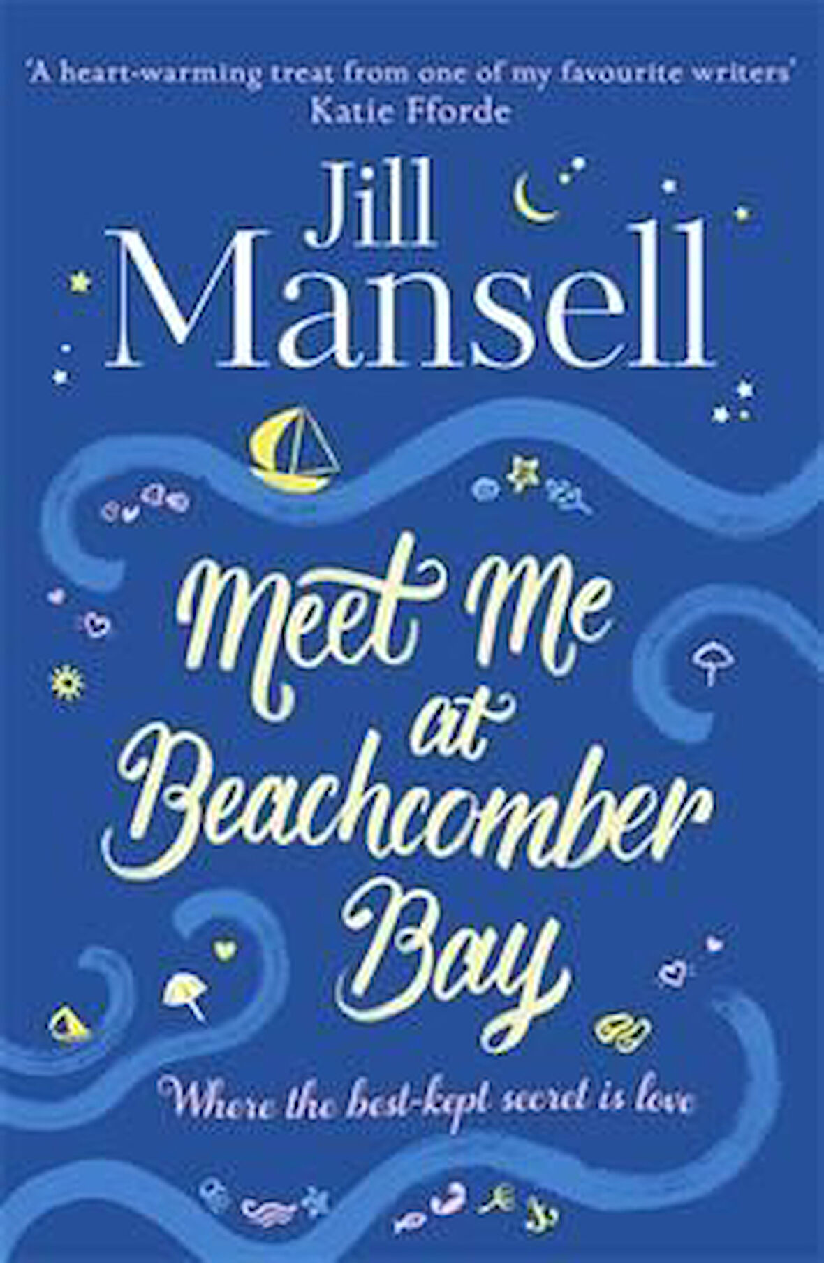 Meet Me At Beachcomber Bay - Jill Mansell