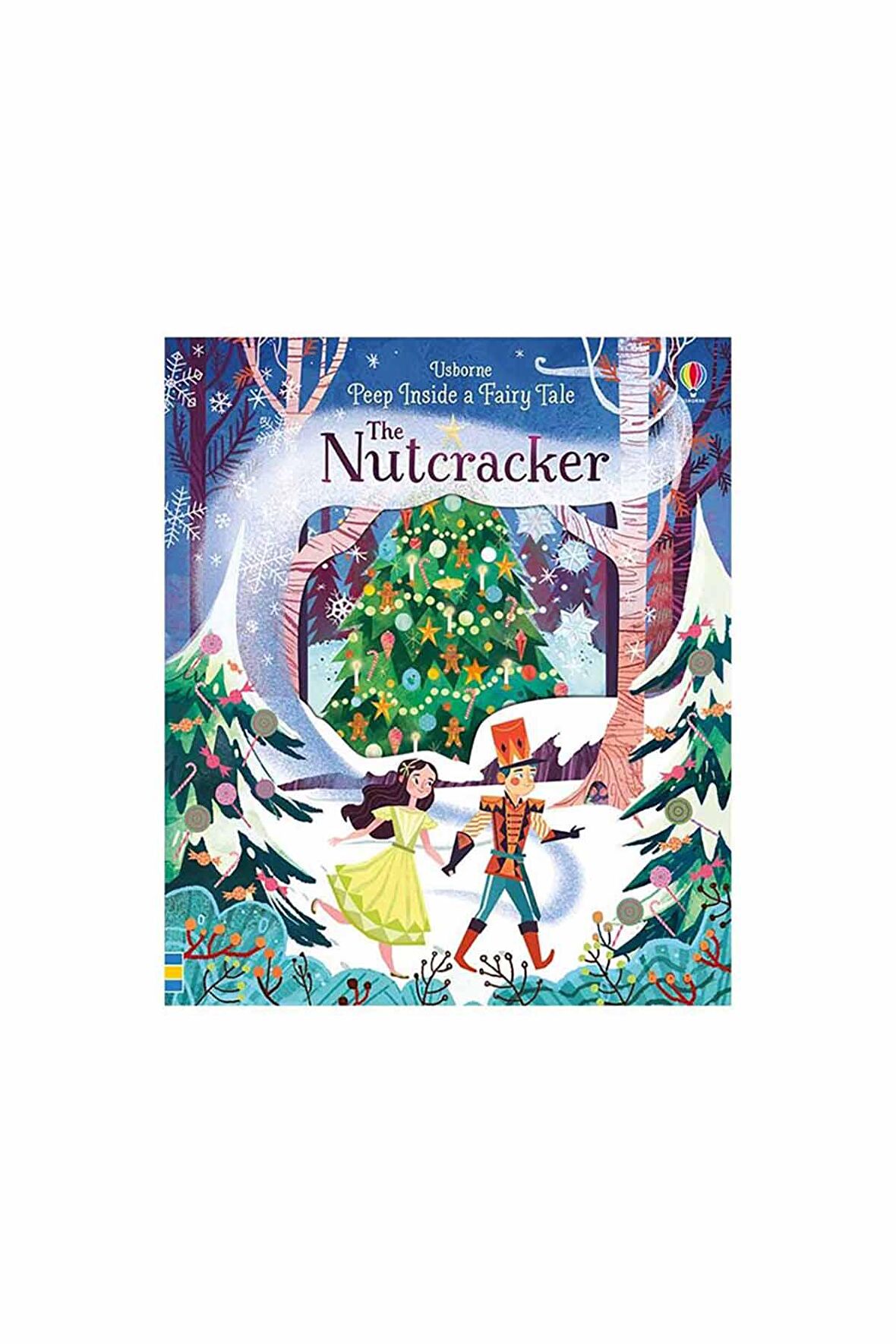 The Usborne Peep Inside A Fairy Tale The Nutcracke