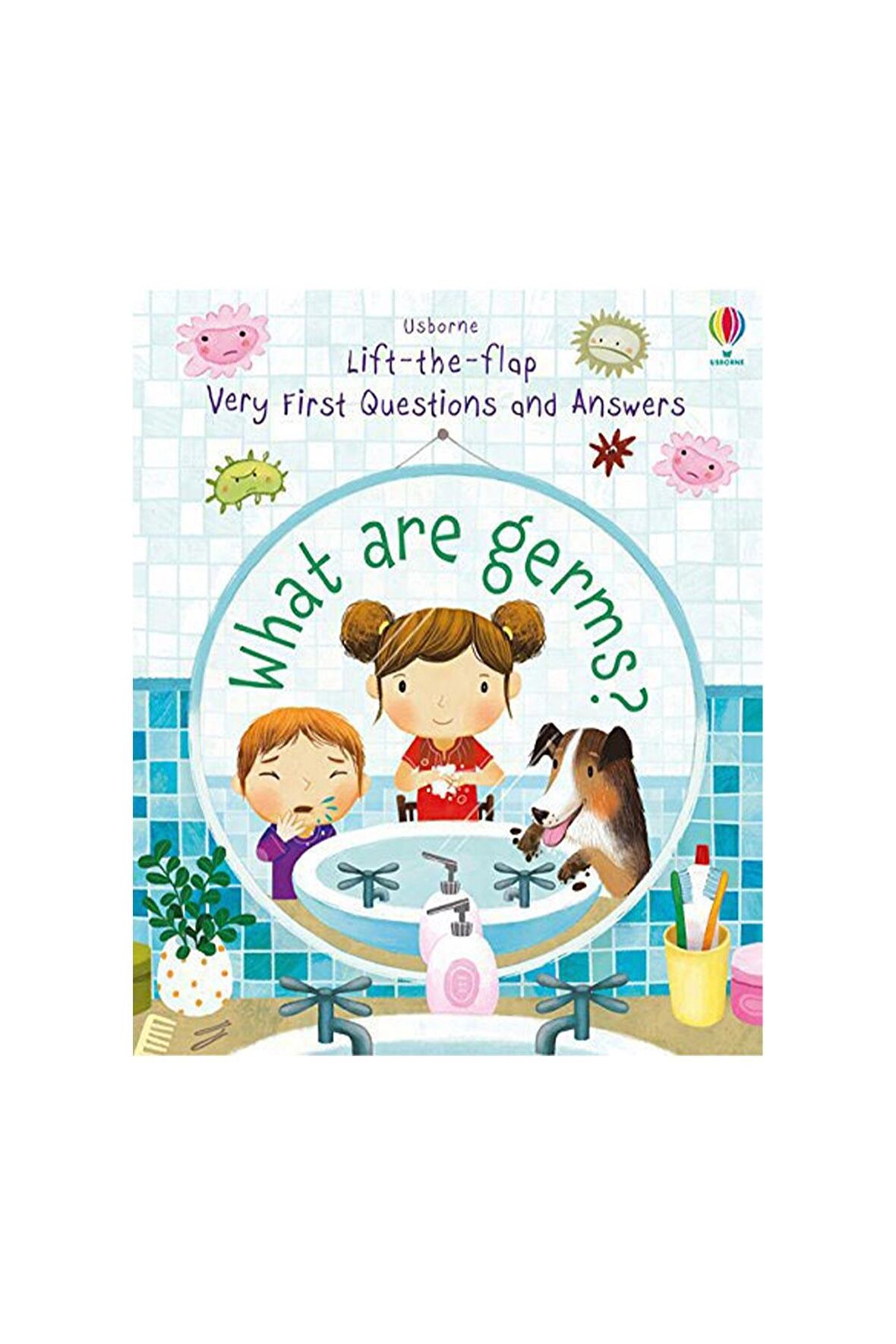 Very First Questions and Answers What are Germs?