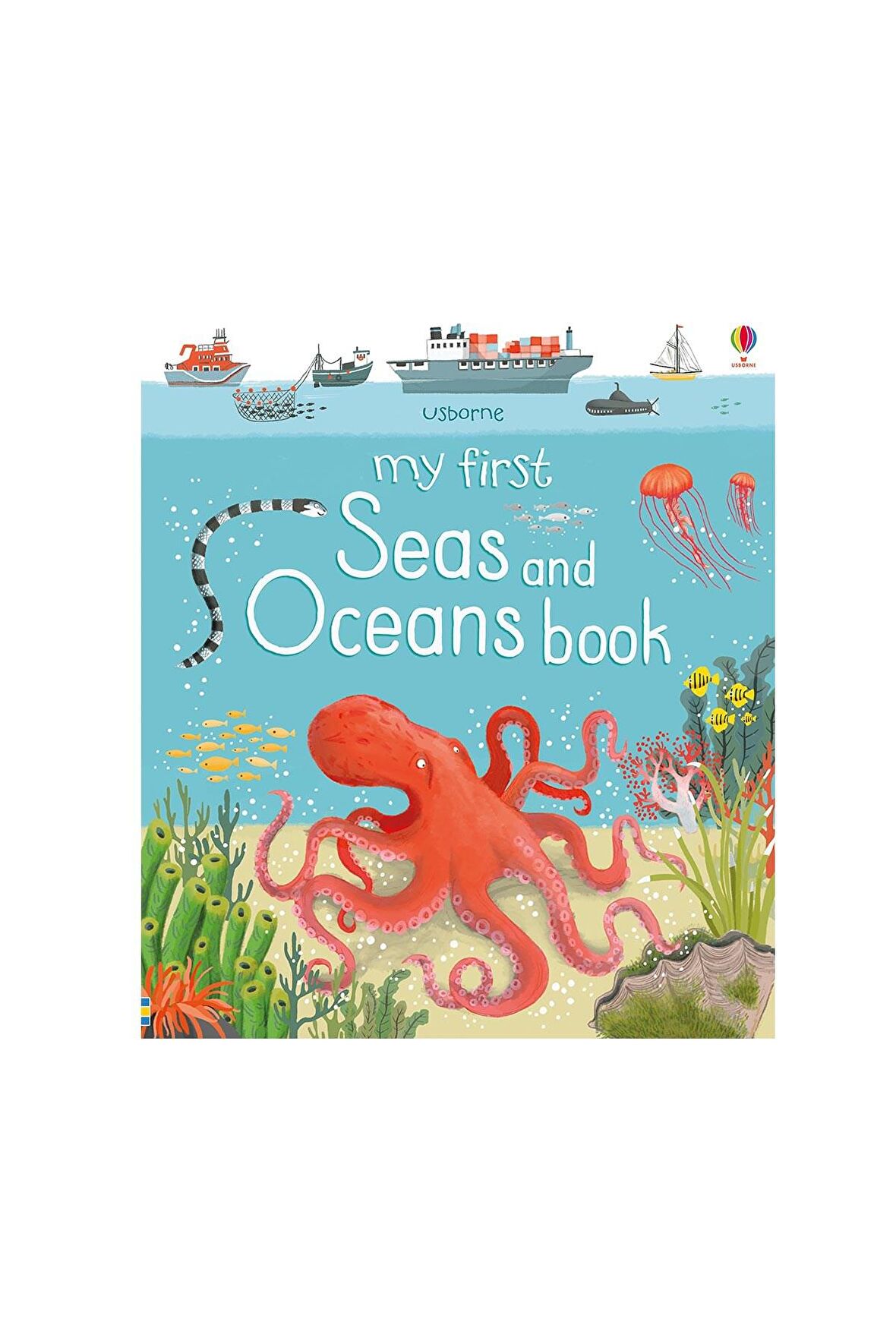 My First Seas and Oceans Book