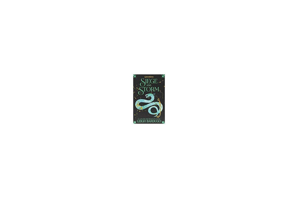 Siege And Storm (Shadow And Bone 2) - Leigh Bardugo