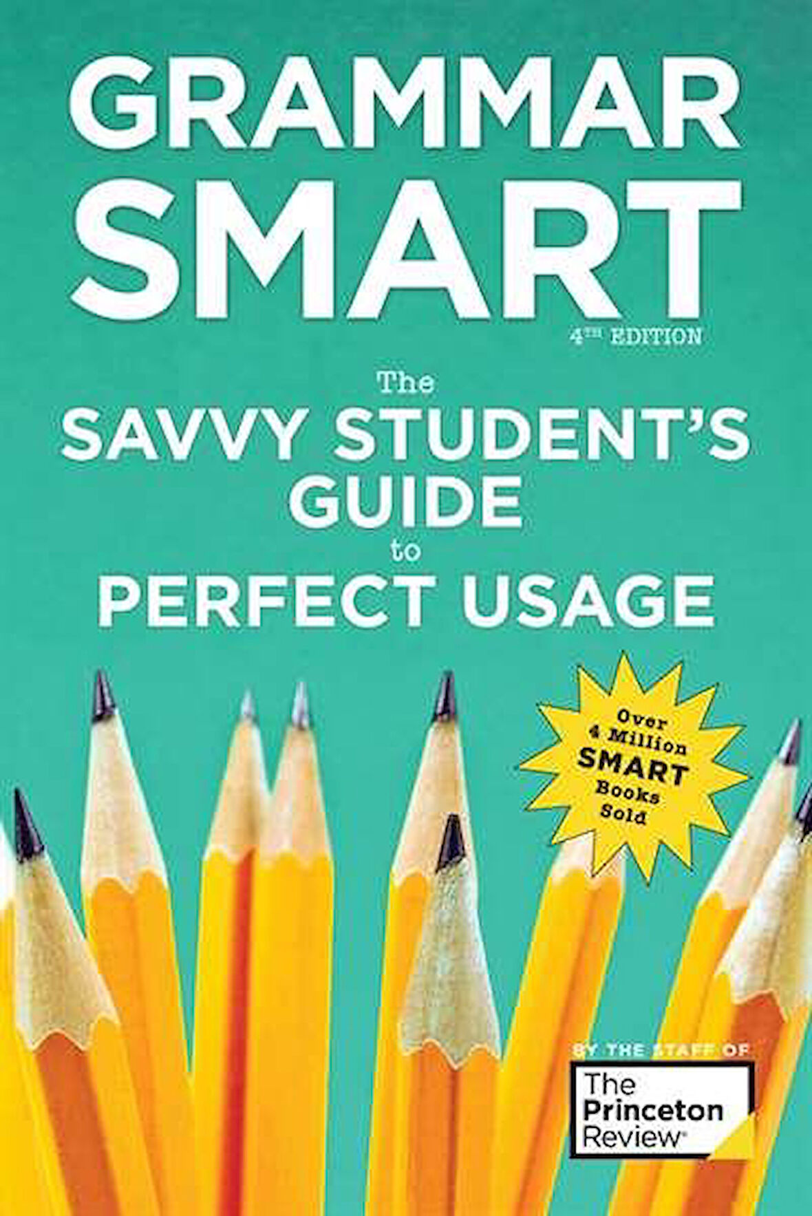 Grammar Smart, 4th Edition - The Princeton Review