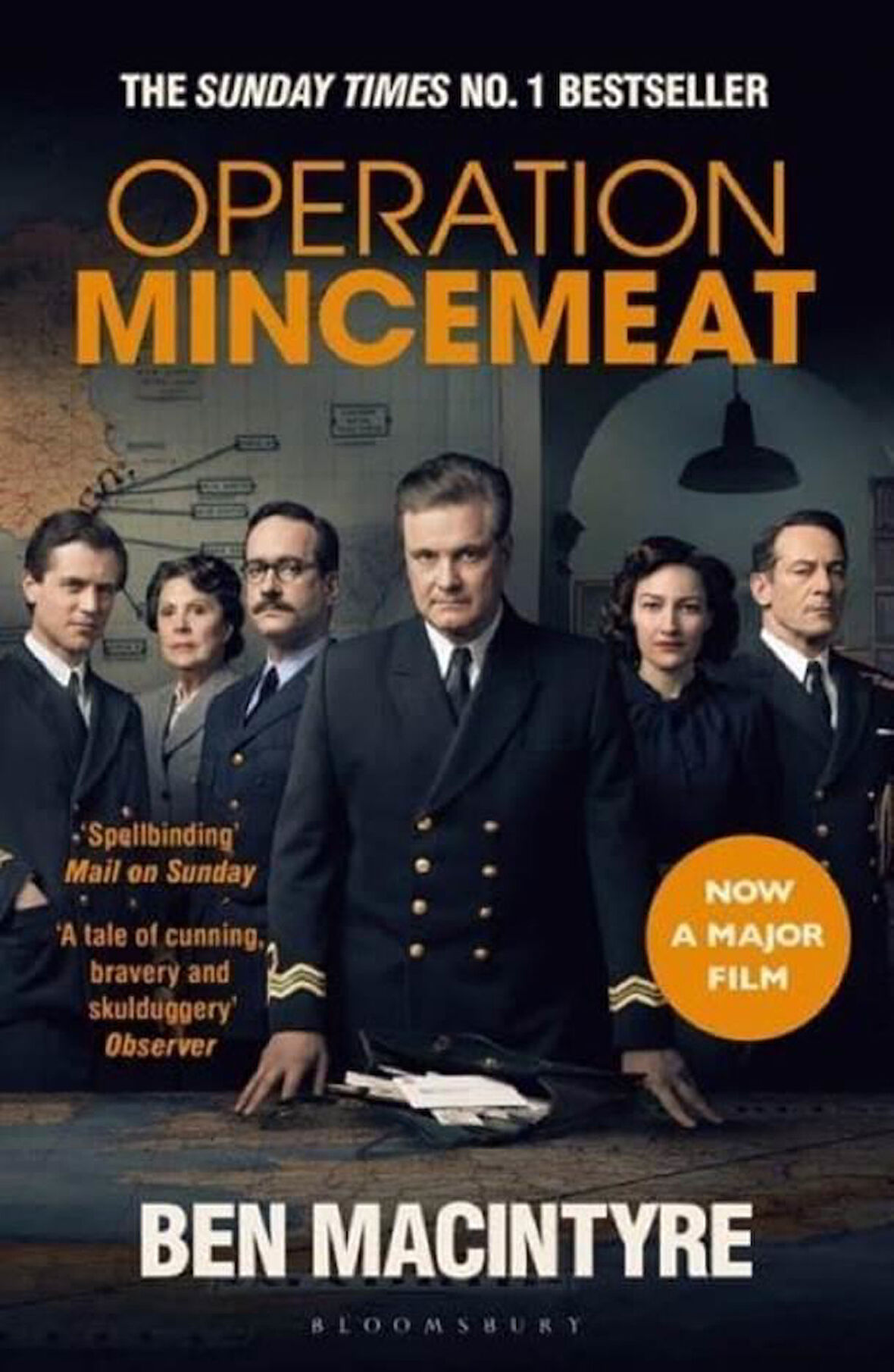 Operation Mincemeat The True Spy Story That Changed the Course of World War II - Ben Macintyre