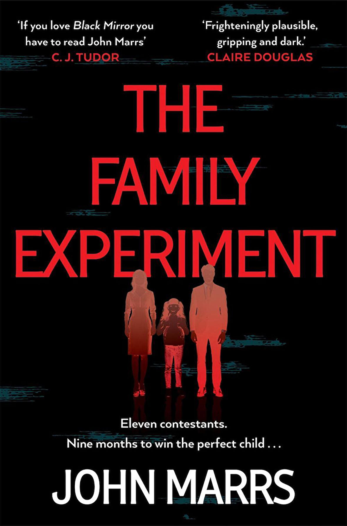 The Family Experiment - John Marrs