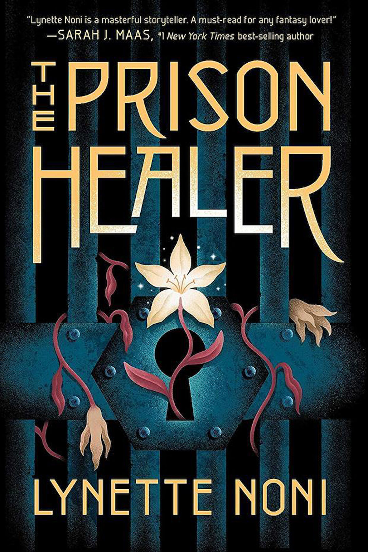 The Prison Healer - The Prison Healer - Lynette Noni