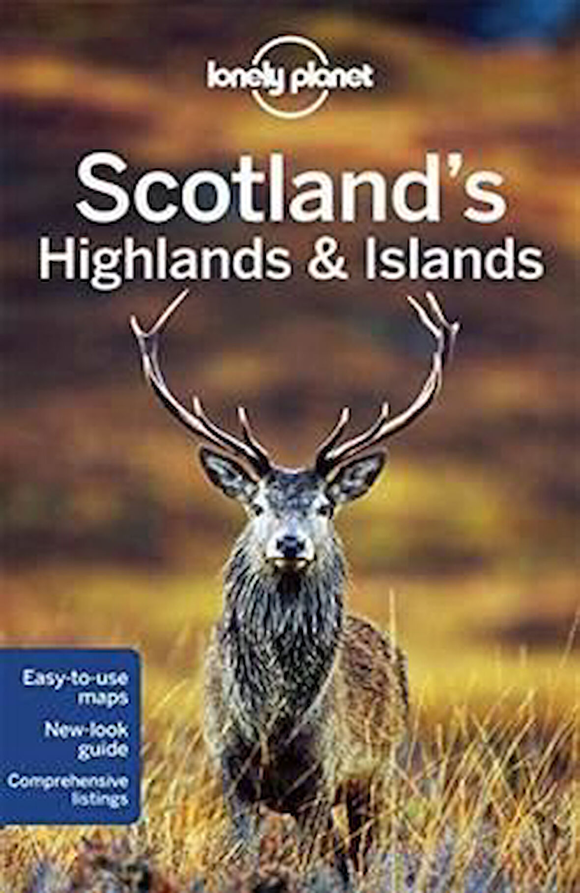 Lonely Planet Scotland's Highlands & Islands - Neil Wilson