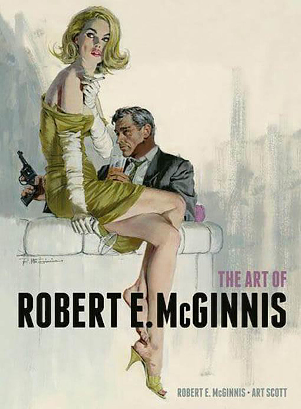 The Art of Robert E McGinnis - Robert E McGinnis