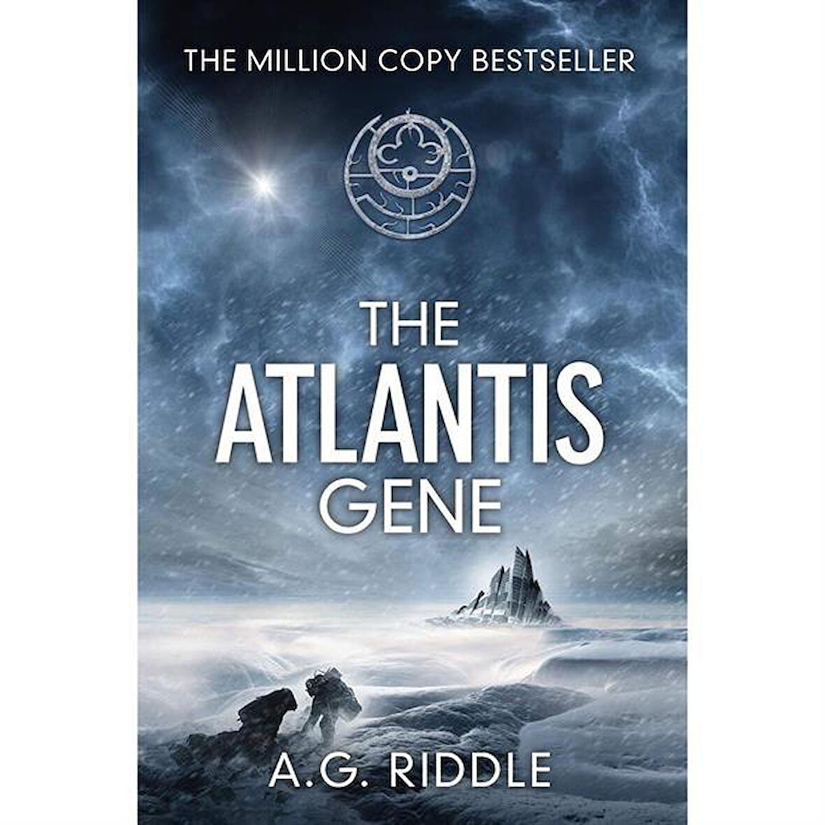 The Atlantis Gene - The Atlantis Trilogy - A. G. Riddle