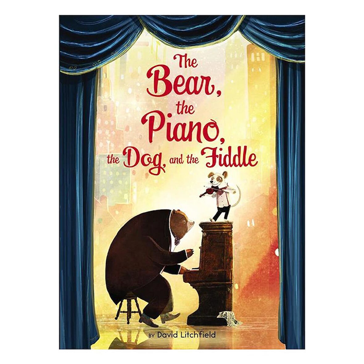 Frances Lincoln The Bear and The Piano - The Dog and The Fiddle