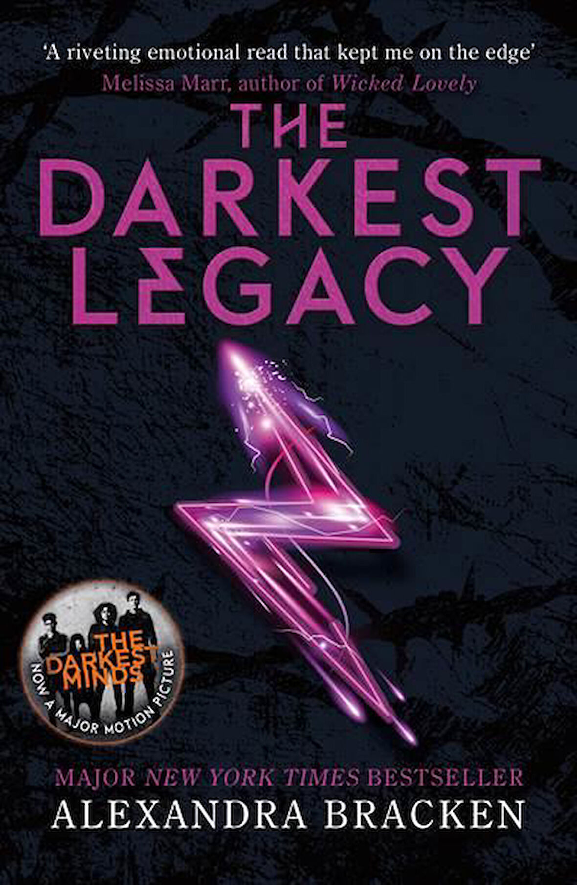 A Darkest Minds Novel: The Darkest Legacy - Alexandra Bracken