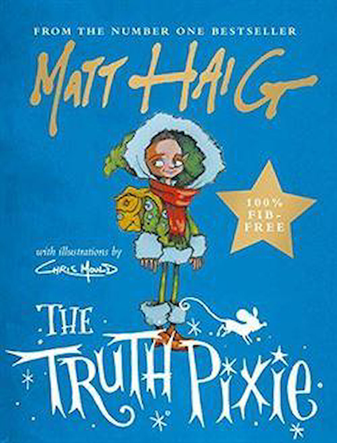 The Truth Pixie (Hardcover) - Matt Haig