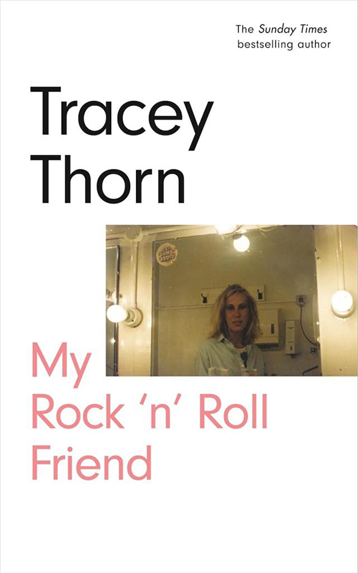 My Rock 'N' Roll Friend - Tracey Thorn