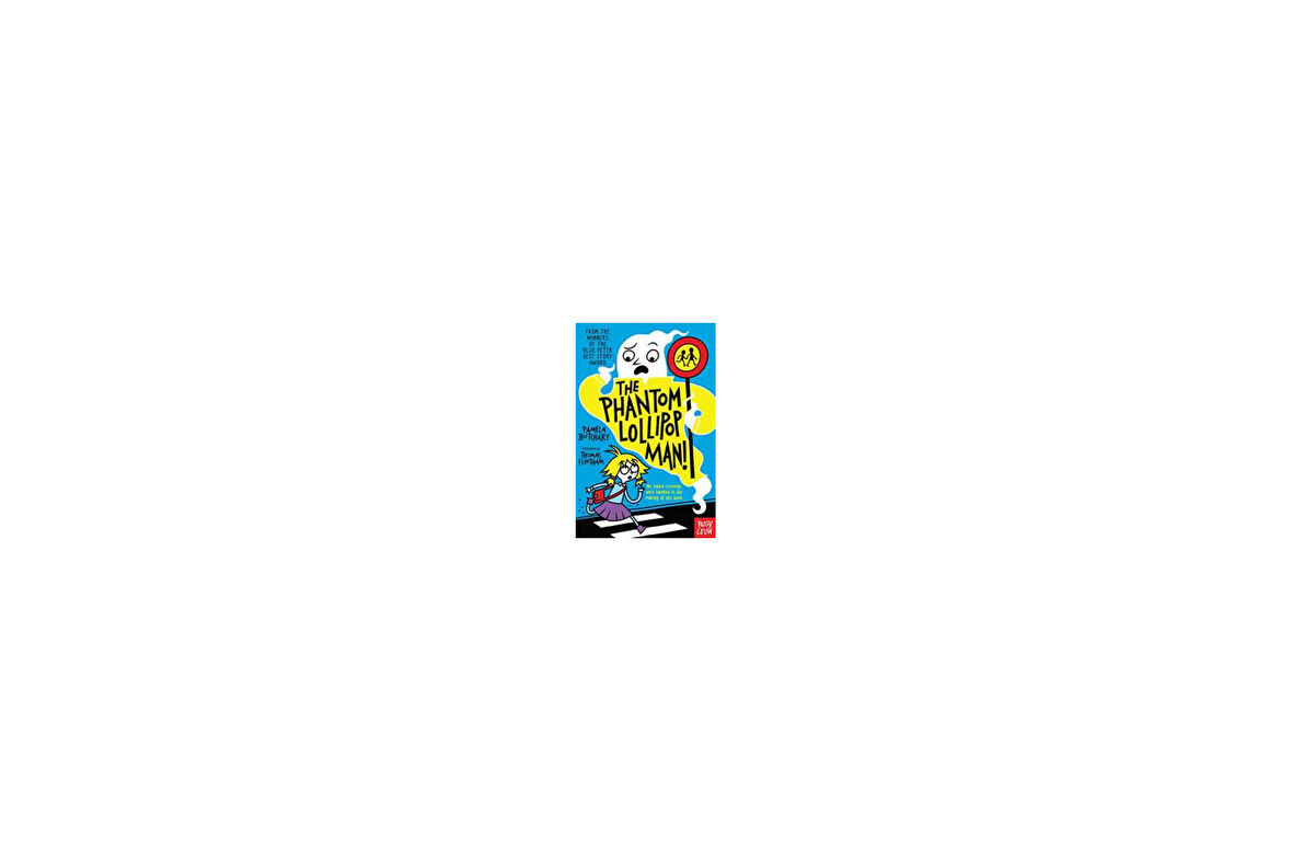 The Phantom Lollipop Man (Baby Aliens) - Pamela Butchart
