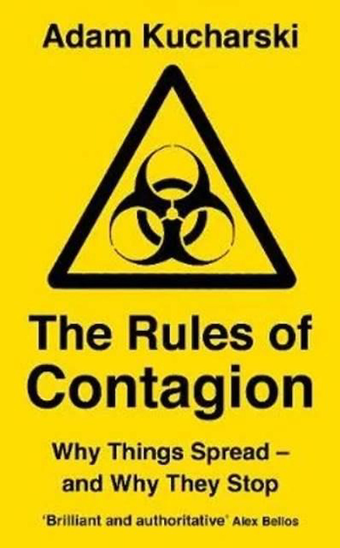 The Rules of Contagion: Why Things Spread and Why They Stop - Adam Kucharski