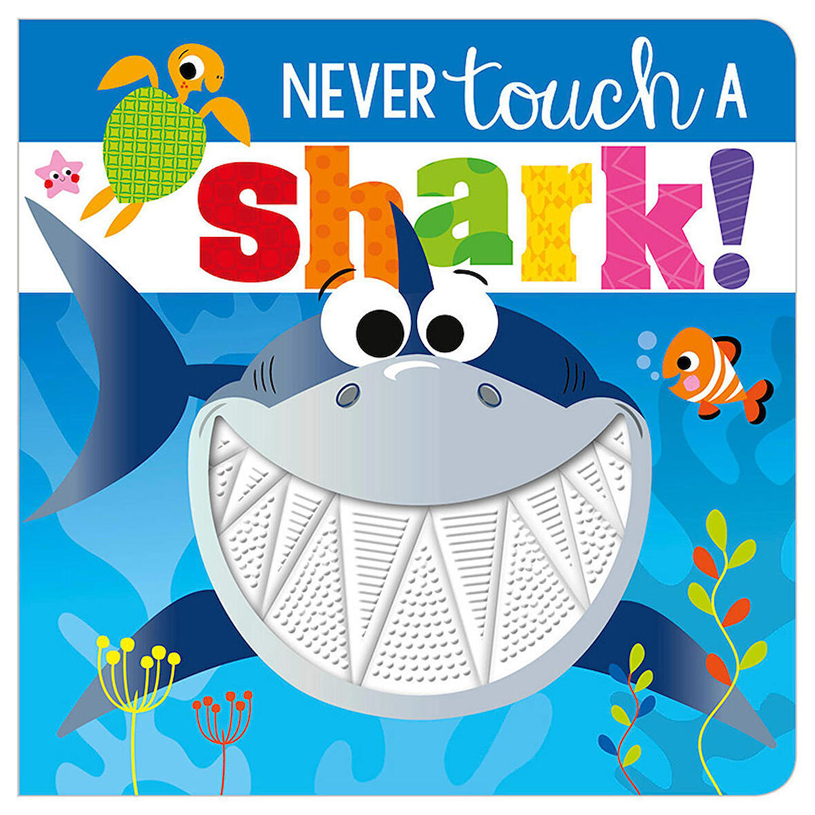 Never Touch a Shark